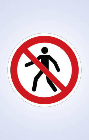Prohibido el paso de peatones Señaleticas
